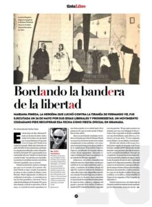 Bordando la badera de la libertad. Mariana Pineda y Granada. tintaLibre Mayo 2016